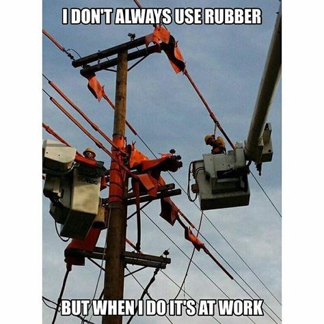 Lineman Love, Journeyman Lineman, Electrical Lineman, Lineman Wife, Power Lineman, Power Lines, Funny Posters, Wife Life, Birthday Meme