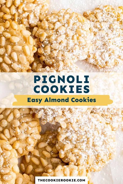 Pignoli cookies are one of those simple little cookies that are hard to resist! These classic Italian cookies have a nice almond flavor, crunchy on the outside (thanks to the pine nuts), but chewy on the inside. This is such an easy cookie recipe, with just a handful of ingredients! Pinole Cookies, Pine Nut Cookies, Pignoli Cookies, Italian Almond Cookies, Cookies For Christmas, Almond Meal Cookies, Nut Cookies, Italian Cookie Recipes, Classic Cookies Recipes