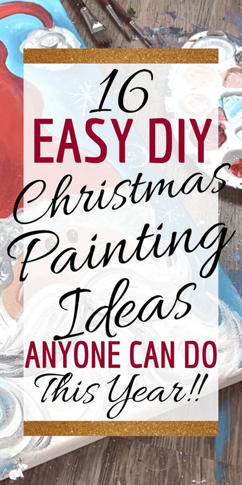 16 Easy Christmas Paintings Anyone Can Do! Christmas Nomes Paintings Easy, Diy Christmas Gifts Painting, Cute Christmas Painting Ideas Easy, Diy Christmas Wall Art Canvases, Easy Reindeer Painting, Easy Christmas Paintings For Beginners Canvas, Christmas Step By Step Painting, Beginner Christmas Painting, Diy Painted Christmas Signs