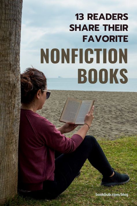 We asked BookBub readers to tell us their favorite nonfiction book — whether it’s a moving biography, a well-researched historical account, or an eye-opening science book. Check out this list to see their recommendations! #books #nonfiction #nonfictionbooks Biography Books To Read, Book Recommendations Nonfiction, Nonfiction Books To Read, Biographies To Read, Writing Nonfiction Books, Best Nonfiction Books, Historical Nonfiction Books, Nonfiction Books For Kids, Historical Nonfiction