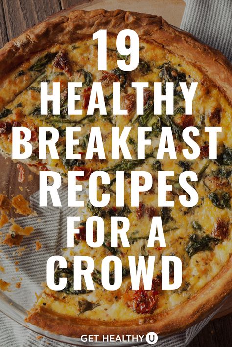 Got a house full of people coming for staying overnight or coming for breakfastt? These hearty and healthy breakfast or brunch recipes are great for a crowd! #breakfast #recipes #entertaining #gethealthyu Breakfast Recipes Group, Healthy Breakfast Large Group, Light Breakfast For A Crowd, Breakfast Recipes For A Group, Healthy Easy Brunch Ideas, Easy Company Breakfast Ideas, Easy Brunch For Large Group, Vegetarian Brunch Ideas For A Crowd, Healthy Breakfast For Large Groups