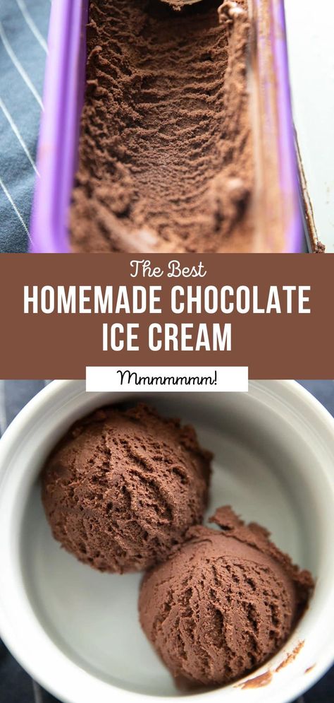 Creamy, decadent and oh so chocolaty, this classic chocolate recipe is unbelievably easy! Seriously, you won’t believe how easy it is to make your own amazing homemade Chocolate Ice Cream! Best Chocolate Ice Cream Recipe, Chocolate Milk Ice Cream Recipe, Ice Cream Maker Recipes Chocolate, How To Make Chocolate Ice Cream, Diy Chocolate Ice Cream, Creamy Homemade Ice Cream, Best Homemade Ice Cream Recipe, Ice Cream Recipes Chocolate, Chocolate Ice Cream Recipe Machine