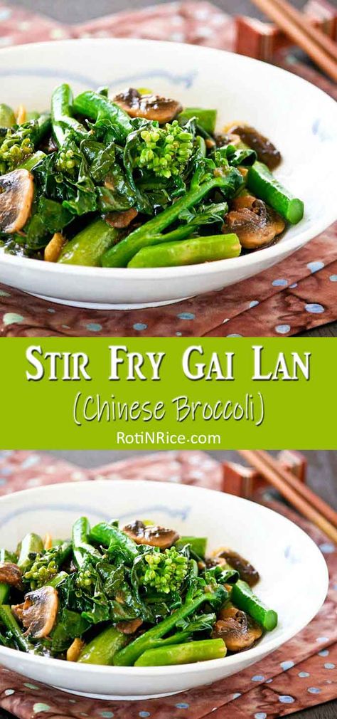 Learn the technique to cook tender crisp Stir Fry Gai Lan (Chinese Broccoli) with mushrooms at home. Takes only a few minutes to prepare. | RotiNRice.com #gailan #chinesebroccoli #stirfry Broccoli With Mushrooms, Brócoli Recipes, Chinese Broccoli Recipe, Chinese Broccoli, Chinese Vegetables, Asian Vegetables, Chinese Cooking Recipes, Easy Chinese Recipes, Ancient Grains