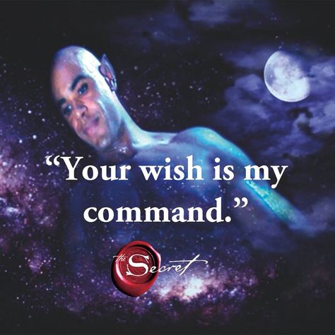 Your wish is my command Your Wish Is My Command, The Secret Law Of Attraction, Quotes Law Of Attraction, Power Of Positive Thinking, Law Of Attraction Money, Attraction Affirmations, Attraction Quotes, Secret Law Of Attraction, Law Of Attraction Affirmations