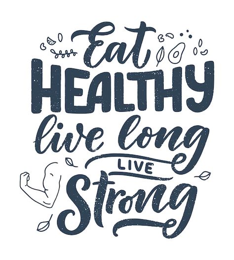 Food Typography Design, Healthy Eating Posters, Green Calligraphy, Organic Food Logo, Nutrition Poster, Food Lettering, Healthy Food Quotes, Food Quotes Funny, Healthy Eating Quotes