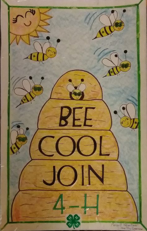 Bee Cool Join 4-H poster Join 4 H Poster Ideas, Join Club Poster, 4h Banner Ideas, 4-h Bulletin Board Ideas, 4 H Poster Ideas Projects, 4-h Booth Ideas, 4h Booth Ideas, 4h Poster Ideas Projects, 4h Poster Ideas