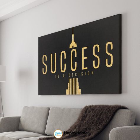 Quotes For Office Wall Frames, Rich Wall Art, Wall Thought Frame, Success Poster Design, Wall Motivation, Success Definition, Success Is A Decision, Entrepreneur Poster, Art Entrepreneur