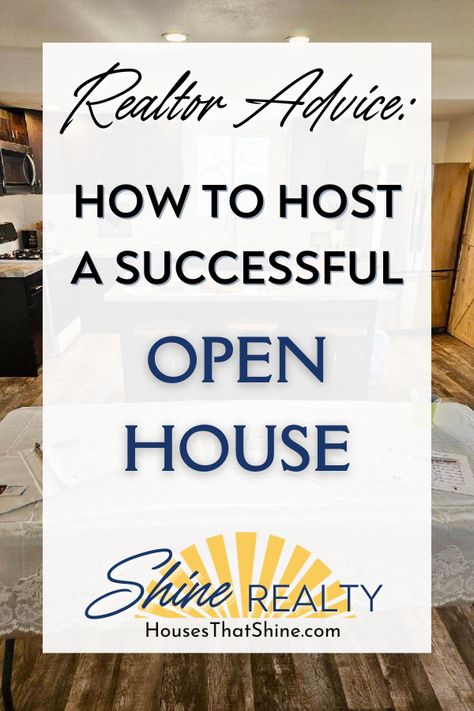 Open House Ideas for Real Estate | Jefferson County Real Estate | RE/MAX Shine Open House Realtor Ideas, Simple Open House Ideas, Open House Advertising Ideas, Open House Checklist For Realtors, Open House Marketing Ideas, Broker Open House Ideas, Open House Ideas Real Estate Snacks, Open House Ideas Real Estate Set Up, Realtor Open House Ideas