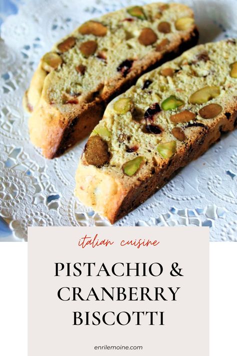 These are the most delicious pistachio and cranberry biscotti ever. These biscotti are undoubtedly the richer cousins of those Cantucci di Prato (almond and anise cookies) from Tuscany, Italy. They are perfecto as a snack, fior breakfast, an also as a homemade present for the holiday season. Visit my blog for the step-by-step recipe #byenrilemoine Cranberry Biscotti Recipe, Bacon Bits Recipes, Christmas Biscotti, Cranberry Biscotti, Cranberry Pistachio Biscotti, Almond Biscotti Recipe, Anise Cookies, Pistachio Biscotti, Cranberry Pistachio