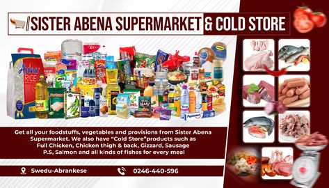 Supermarket & Cold store banner by Gyaimes Multimedia - 0557270401 Cold Store Banner Design, Provision Store Banner Design, Supermarket Banner Design, Provision Store Flyer Design, Store Banner Design, Provision Store, Curriculum Vitae Template Free, Store Flyers, Fb Banner