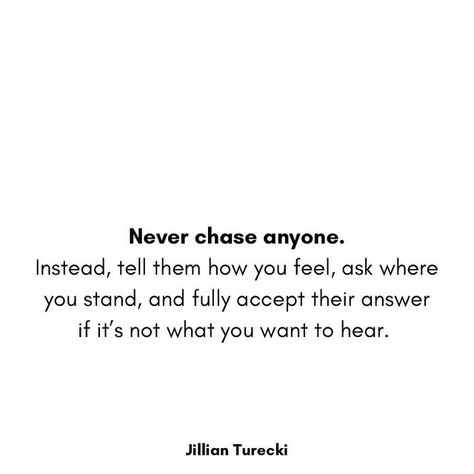 Jillian Turecki on Instagram: "There is no perfect relationship, and there’s no perfect partner. But if you like yourself less when you’re with someone, that is a clue that something is wrong and needs to be addressed. Because no relationship or person should ever force you to compromise your self-love in any way. But we also have to do our part. We have to follow some basic principles that have the potential to challenge us to the core: never chase, never try to convince someone to love you or stay, and never accept crumbs. Communicate. Tell the truth, and be vulnerable. Communication is a path to a healthier sense of self. Don’t avoid the hard conversation because you’re afraid of their answer. Choose reciprocity. Choose honesty. Choose vulnerability. Choose alignment. Choose yourself." No Relationship Is Perfect, Entertaining Others While In A Relationship, Don't Settle For Less Relationships, Don’t Force Relationships, Unrealistic Relationship Expectations, Perfect Relationship, If You Love Someone, Tell The Truth, To Tell