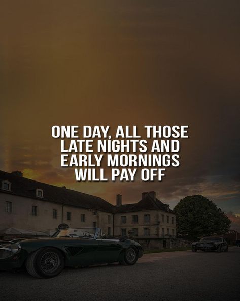 Money Quotes Strong Mentality, Late Nights And Early Mornings, Dedication Quotes, Motivational Quotes For Success Positivity, Family Wealth, Study Hard Quotes, Study Inspiration Quotes, Dream Big Quotes, Silence Quotes