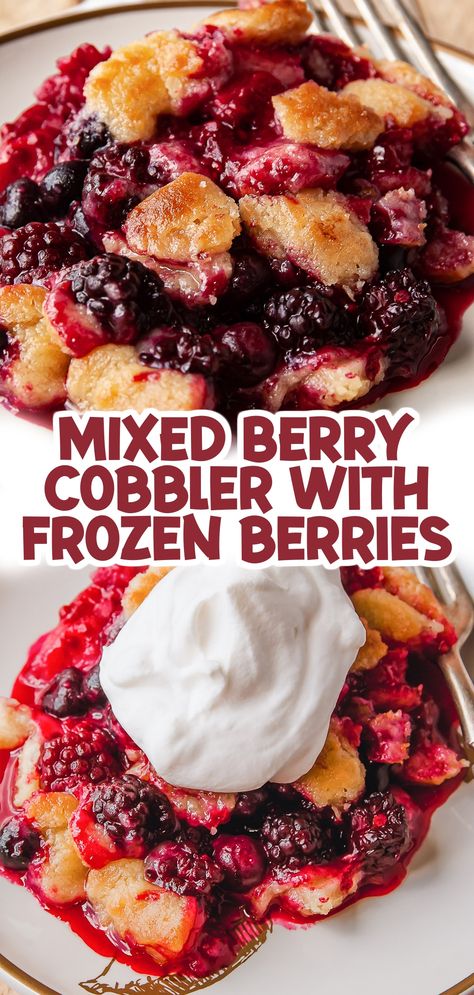 Four Berry Cobbler, Mixed Berry Cobbler Healthy, Mixed Berry Cobbler Recipes, Mixed Berry Cobbler With Frozen Berries And Pie Crust, Mixed Berry Cobbler Recipe Frozen Fruit, Mixed Berry Recipes Desserts, Triple Berry Cobbler With Frozen Berries, Desserts Using Frozen Fruit, Mixed Fruit Pie Recipes