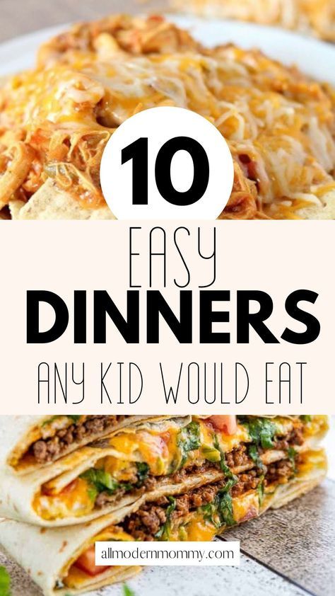 Quick And Easy Dinner Recipes For Picky Eaters Kids, Easy Dinner Recipes Kids Can Make, Nutritious Meals For Kids, Easy Picky Eater Recipes, Easy Kid Dinners Picky Eaters, Dinner For Picky Eaters Kids, Easy Picky Eater Dinner, Healthy Kids Dinner Ideas, Dinner For Kids Easy