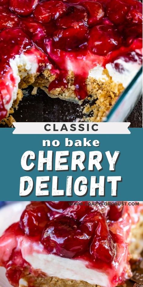 Classic Cherry Delight, Cherry Delight Recipe, Cream Cheese And Cool Whip, Cherry Delight Dessert, Delight Dessert, No Bake Cherry Cheesecake, Homemade Cherry Pies, Cherry Delight, Dessert Oreo