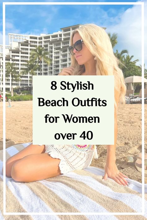 Discover simple and cute beach outfit ideas for women over 40 that are both aesthetically pleasing and effortlessly stylish to elevate your summer wardrobe. Island Women Outfits, Beach Outfit For Moms Over 30, Beach Wardrobe Over 40, Nighttime Beach Outfit, Classy Beach Wear For Women, Beach Town Vacation Outfits, Over 40 Beach Vacation Outfits, Boho Beach Outfit Ideas, Modest Beach Outfit Ideas