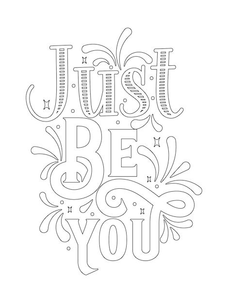 Motivational quotes coloring pagesinspir... | Premium Vector #Freepik #vector #love-quotes #inspirational-poster #positive-background #greeting Positive Quote Coloring Pages, Positive Background, Positive Doodles, Coloring Doodles, Inspirational Coloring Pages, Quotes Coloring Pages, Inspirational Quotes Coloring, Diy Coloring Books, Printable Flower Coloring Pages