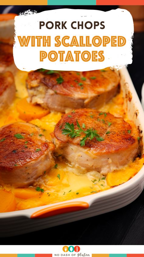 Pork Chops With Scalloped Potatoes, Cheesy Pork Chops, Creamy Cheesy Potatoes, Scalloped Potato Casserole, Pork Chop Casserole, Center Cut Pork Chops, Scalloped Potatoes Recipe, Pork Chops And Potatoes, Meat Casserole