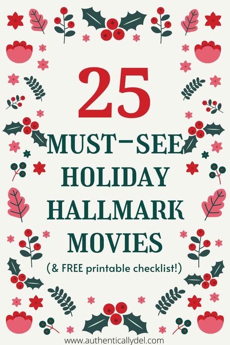 The top 25 Holiday Hallmark Movies you have to watch this Christmas season. These movies are the highlight of Hallmark and are perfect for a holiday family movie night! Christmas Movies Hallmark, Christmas Comedy Movies, Best Hallmark Christmas Movies, 12 Dates Of Christmas, Winter Movies, Holiday Engagement, Xmas Movies, Top Tv Shows, Classic Christmas Movies