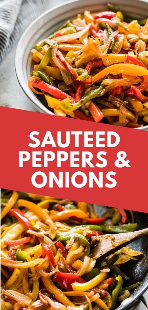 Mexican Peppers And Onions, How To Sautee Onions And Peppers, Onions And Peppers Sauteed, Sauteed Vegetables Seasoning, Sauteed Onions And Peppers, Sautéed Onions And Peppers, Onion And Pepper Recipes, Peppers Recipes Side Dish, Peppers And Onions Recipes