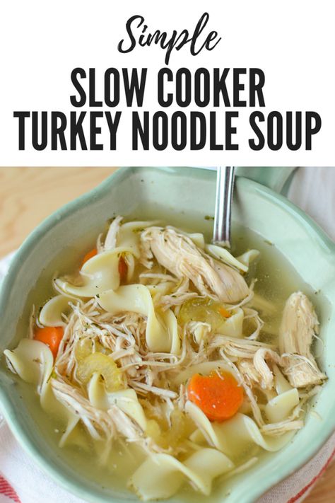 Slow Cooker Turkey Soup, Leftover Turkey Soup, Turkey Noodle Soup, Chicken Noodle Soup Crock Pot, Turkey Soup Recipe, Thanksgiving Leftover Recipes, Crockpot Turkey, Slow Cooker Turkey, Leftover Turkey Recipes