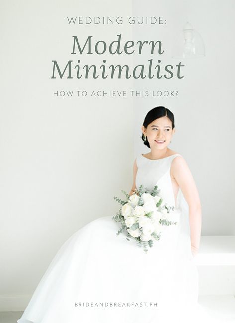 Minimalist Wedding Theme How-To | Philippines Wedding Blog Simple Wedding Philippines, Civil Wedding Theme Ideas, Minimal Wedding Theme, Minimalist Wedding Ideas On A Budget, Minimal Tablescape Wedding, Minimalist Wedding Theme Color Palettes, Minimalist Wedding Venue Decor, Simple Elegant Wedding Theme, Minimalist Intimate Wedding