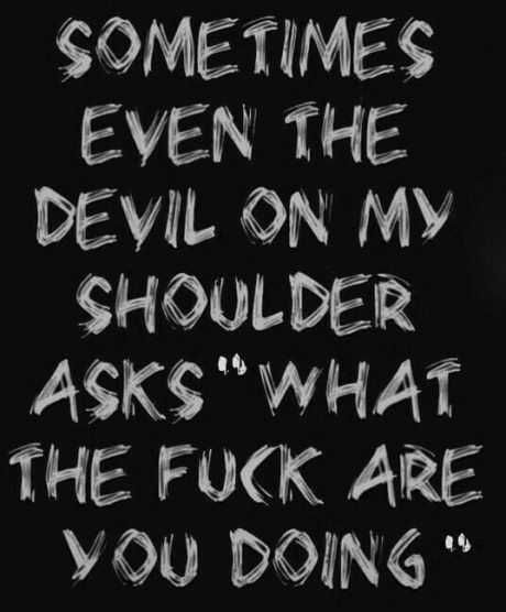 Sarcastic Quotes Funny, Badass Quotes, Some Times, Deep Thought Quotes, Sarcastic Quotes, The Devil, Some Words, Pretty Quotes, Thoughts Quotes