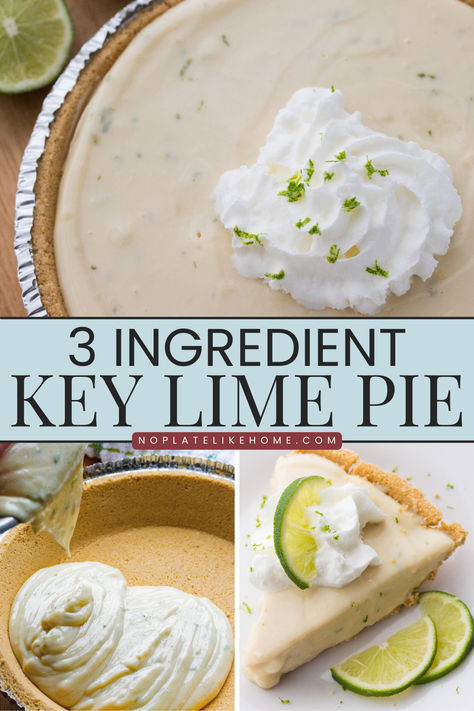 This delicious and easy, no-bake 3 ingredient key lime pie recipe is made with simple ingredients: tart fresh key limes, sweetened condensed milk, and a store-bought graham cracker pie crust. Key Lime Pie No Eggs, Key Lime Jello Pie, Cream Cheese Key Lime Pie Recipe, Easy No Bake Key Lime Pie, Key Lime Pie With Condensed Milk, Key Lime Pie Recipe With Cream Cheese, Easy Key Lime Pie Recipe No Bake, Key Lime No Bake Pie, 3 Ingredient Key Lime Pie