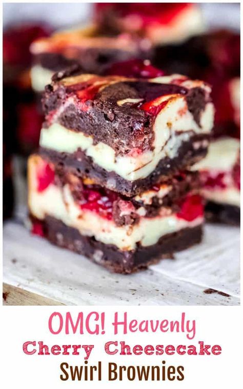 Cheesecake Swirl Brownies, Cookie Dough Cake, Cheesecake Brownie, Swirl Brownies, Valentine Desserts, Cherry Cheesecake, Bar Cookies, Chocolate Chip Cookie Dough, Cake Chocolate