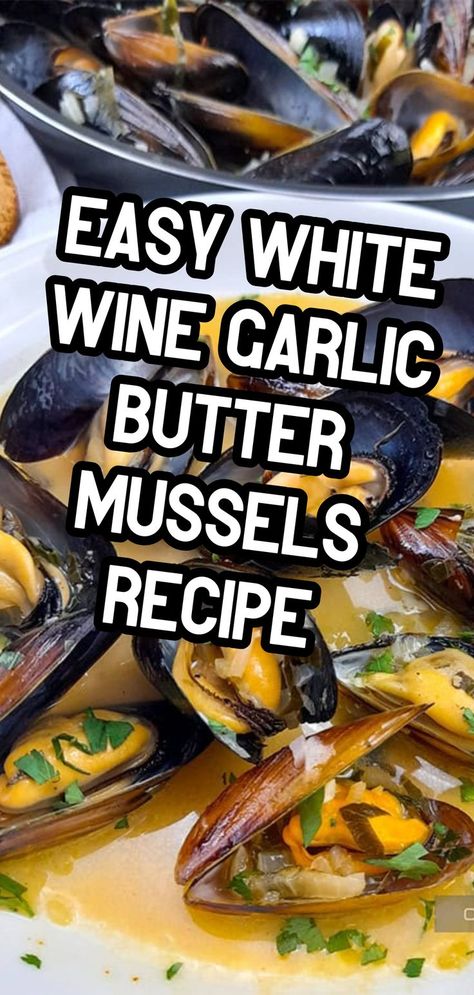 Savor this easy white wine garlic butter mussels recipe, perfect for a quick and delicious seafood meal. Visit our site for the full recipe and treat yourself to a delightful dish tonight! Cooking Mussels Recipes, Mussels In White Wine Sauce Garlic Butter, How To Cook Mussels Recipes, How To Make Mussels, Stuffed Mussels Recipe, How To Cook Mussels, Mussels In White Wine Sauce Garlic, Clams And Mussels Recipes, Mussels And Shrimp Recipe