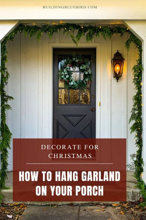 Looking to add holiday spirit to our front porch? Check out how to hang cedar Christmas garland wrapped in lights outdoors! Front Porch Christmas Garland Ideas, Lights Outdoors, Outdoor Christmas Garland, Porch Garland, Christmas Building, Cedar Garland, Lights Outside, Outdoor Garland, Joyful Design