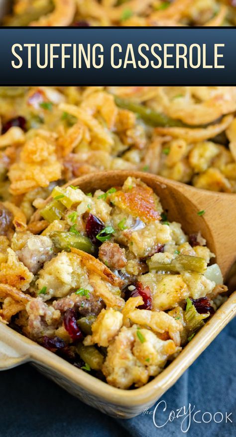 stuffing with chicken and green beans and sausage in a casserole dish. Sausage And Green Beans, Thanksgiving Dinner For Two, Thanksgiving Recipes Side Dishes Easy, Casserole With Sausage, Easy Stuffing Recipe, Thanksgiving Side Dishes Easy, Homemade Stuffing, Thanksgiving Food Sides, Thanksgiving Appetizer Recipes