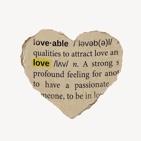 Torn Paper Design, Love Definition, Ripped Paper, Paper Quote, Love Collage, Definition Of Love, Scrapbook Printing, Aesthetic Journal, Vintage Words