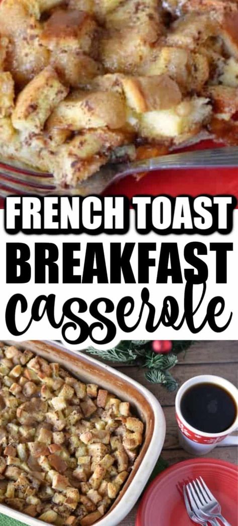 French Toast Recipe Casserole, Best French Toast Casserole, Wife Saver Breakfast, Christmas Casseroles, Wife Saver, Breakfast Casserole French Toast, Casserole Bake, Baked French Toast, Breakfast Board