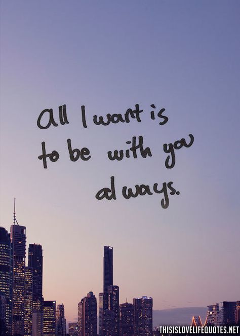 All i want is to be with you always love love quotes quotes quote couple relationship quotes teen girl quotes Be With You Quotes, Teenager Quotes About Life, Teen Relationships, Barbie Quotes, Thats All, Love Life Quotes, You Quotes, Couple Relationship