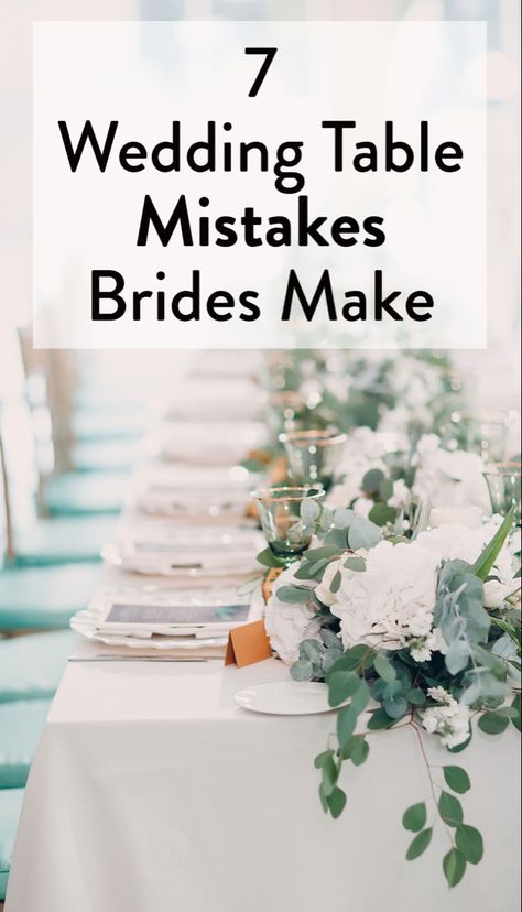 Many brides and grooms overlook how important the tables at the reception are to the guest overall experience, and one misstep can be the difference between someone having a blast or looking forward to going home. Before you put the final touches on your special day, take a look at these seven common wedding table mistakes to avoid. #wedding #weddingideas Wedding Party Table Ideas Receptions, Brides Table Ideas, Bridal Table Decorations Receptions, Wedding Tables Decoration Ideas, Lyneadaprix Wedding Board, Head Wedding Table Decorations, Wedding Table For Bride And Groom, Wedding Table Set Up Layout, Wedding Table Arrangements Layout