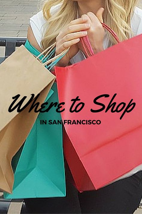 Shopping In San Francisco, San Francisco Road Trip, Places In San Francisco, San Francisco Travel Guide, San Francisco Shopping, Usa Summer, San Francisco Food, Coachella 2019, Best Places To Shop