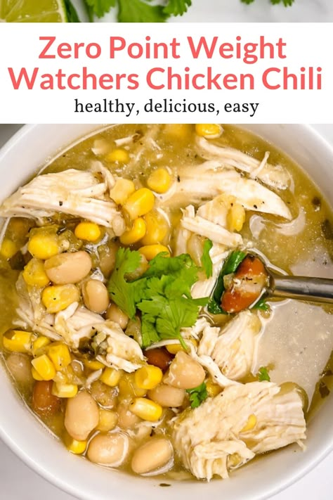 The easiest Zero Point Weight Watchers White Chicken Chili made with chicken breast, beans, corn, and green salsa is hearty, filling, and super delicious. Make it stovetop, in the slow cooker, or in the Instant Pot. #dinner #lunch #soup #freezerfriendly #kidfriendly #makeahead #quickandeasy Weight Watchers Chicken Chili, Weight Watchers White Chicken Chili, White Bean Chicken Chili Recipe, Weight Watchers Chili, White Chicken Chili Healthy, White Chicken Chili Slow Cooker, Chicken Chili Crockpot, Slow Cooker Chicken Chili, Crockpot White Chicken Chili