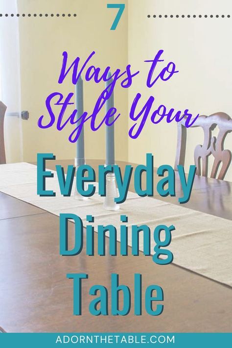 7 Dining Table Styling Ideas for Everyday Use Dining Table Layout Ideas, Table Styling Ideas Dining Room, Dining Table Area Decor, Dining Table Dressing Ideas, Practical Dining Table Decor, Center Piece For Kitchen Table Everyday, Daily Dining Table Decor, Decorating Dinningroom Table, Long Kitchen Table Centerpiece