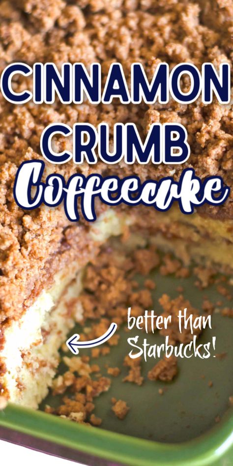 This cinnamon coffee cake recipe is moist, buttery, and full of cinnamon flavor. This is the best recipe for cinnamon crumb cake out there! #breakfast #coffeecake #cinnamon #baking #crumbcake via @gogogogourmet Cinnamon Coffee Crumb Cake, Best Coffee Cake Ever, Best Cinnamon Coffee Cake, Homemade Cinnamon Coffee Cake, Cinnamon Crunch Coffee Cake, Breakfast Cinnamon Cake, Copycat Starbucks Cinnamon Coffee Cake, Breakfast Crumb Cake, Cinnamon Coffee Cake With Streusel Crumb Topping