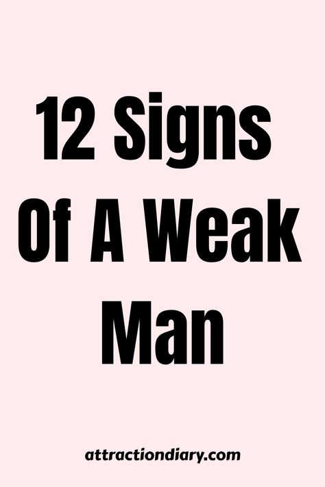 As a society, we often equate strength with physical prowess, but true strength lies within one’s character and personality. A weak man is not necessarily one who lacks physical strength, but rather one who lacks A Weak Man, Its Not That Deep, Weak Minded People, Weak Man, Man Stuff, Protective Man, Weak Men Quotes Truths, Real Men, Strong Women Scare Weak Men