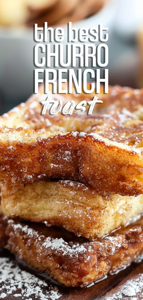 Churro French Toast [35 Minutes] – Chasety Churro Cinnamon Sugar French Toast, Churro French Toast Recipe, Flavored French Toast, Mexican French Toast, Fancy French Toast, Creative Breakfast Ideas, Crunchy French Toast, Cinnamon Sugar French Toast, Churro French Toast