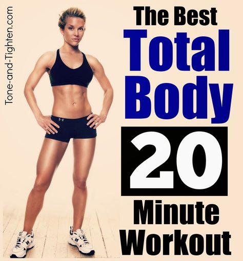 The Best 20 Minute Total-Body Workout – The perfect workout when you’re short on time! Best Toning Workouts For Women, Workout For Toned Body For Women, 20 Minute Workout At Home, Total Body Workout At Home, Standing Workouts, Lunch Workout, Total Body Workouts, Free Weight Workout, Complete Body Workout