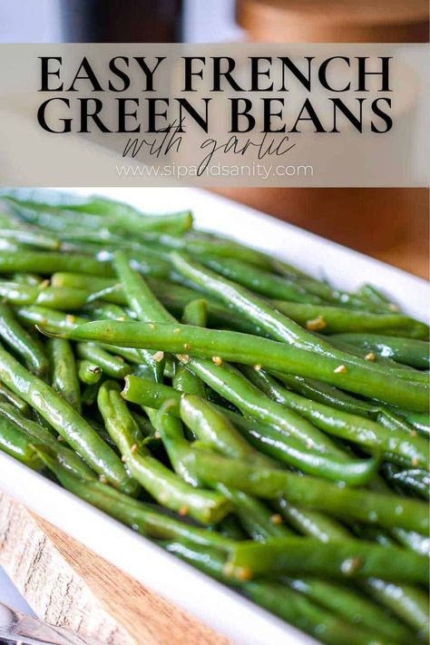 Easy French Green Beans sautéed with butter and garlic is not only a quick side dish to make, it's a great option for both busy weeknight dinners or elegant meals. With this recipe, you can have consistent, restaurant-style green beans every time. Garlic French Green Beans, Cooked Green Beans Recipe, Skinnytaste Green Beans, Pan Cooked Green Beans, Roasted French Green Beans, Green Beans And Garlic Recipe, Whole Green Beans Recipes, How To Cook Fresh French Green Beans, Thanks Giving Green Beans