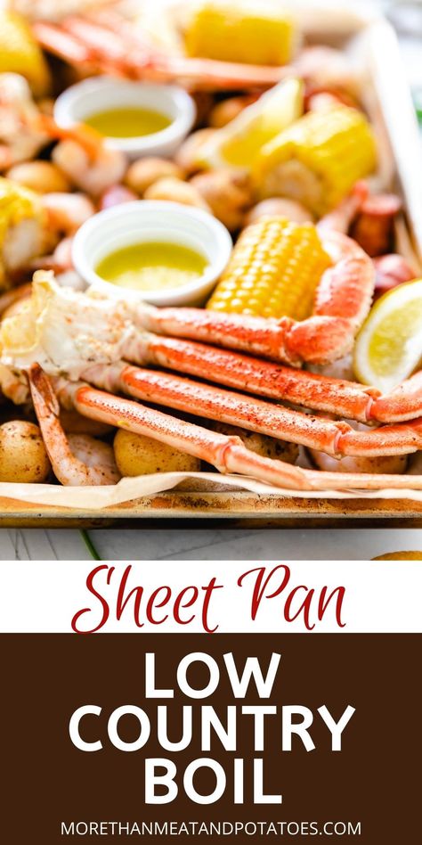 Sheet pan low country boil on a pan with melted butter. Sheet Pan Crab Boil, Crab Leg Dinner Sides Meals, Sheet Pan Low Country Boil, Side Dish For Crab Legs Dinners, Crab Boil Recipe, Low Country Boil Recipe, Crab Legs Recipe, Boil Recipes, Meat And Potatoes Recipes