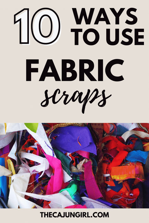 Don't throw away fabric scraps! Make these great creative products that don't require much fabric. Sort your scraps by color for an easy find the next time you need to make one of these projects! Fabric Buster Projects, Silk Scraps Ideas, Quick Fabric Crafts, Scrap Material Crafts, How To Use Scraps Of Fabric, Strip Fabric Projects, Scrap Ideas Creativity, Crafts To Make With Fabric, Sewing Projects Scraps