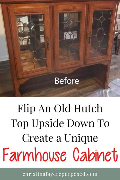 Diy Farmhouse Cabinets, Farmhouse Remodel Interior, Buffet Top Repurposed, Refurbished Entertainment Center Ideas, Repurpose Top Of China Cabinet, Top Of China Cabinet Repurposed, Front Porch Cabinet Ideas, Hutch Built Into Cabinets, Pie Cabinet Makeover