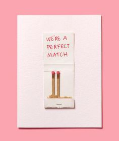 "We're A Perfect Match" With Matchsticks Card. Homemade Valentines, Valentine Love, My Funny Valentine, Valentine Cards, Valentine's Day Diy, Valentine Day Crafts, Valentin Nap, Valentines Diy, Be My Valentine