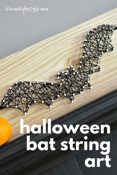 How to Make ​Halloween Bat String Art​ #DIY Halloween Bats Diy, Diy Halloween Garland, Stylish Halloween Decor, String Art Tutorials, String Crafts, Easy Halloween Crafts, String Art Patterns, String Art Diy, Halloween Door Decorations