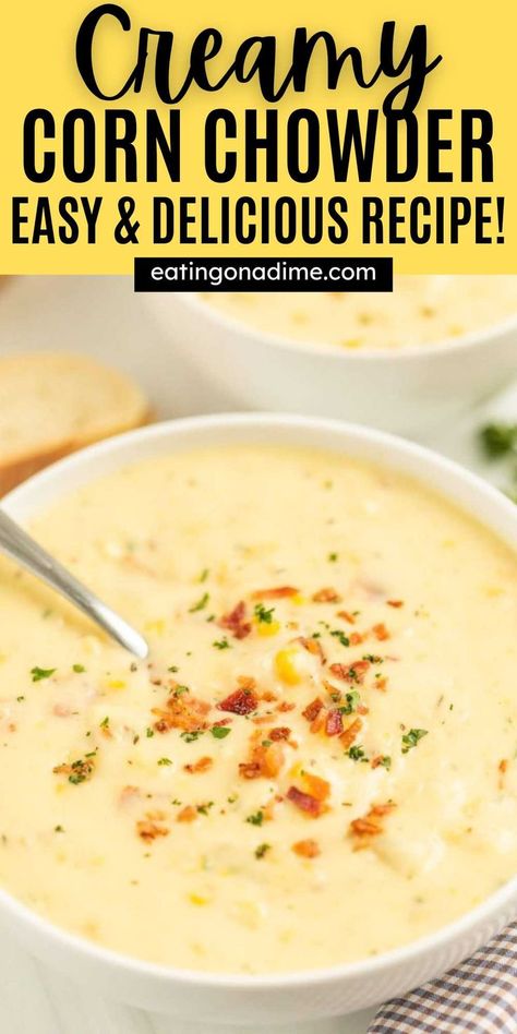 Corn Soup Recipes Easy, Potato Corn Chowder Soup, Homemade Corn Chowder, Easy Corn Chowder Recipe, Chowder Recipes Crockpot, Best Corn Chowder Recipe, Corn Chowder Crockpot, Canned Corn Recipes, Chicken Corn Chowder Recipe